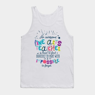 An Awesome Fine Arts Teacher Gift Idea - Impossible to forget Tank Top